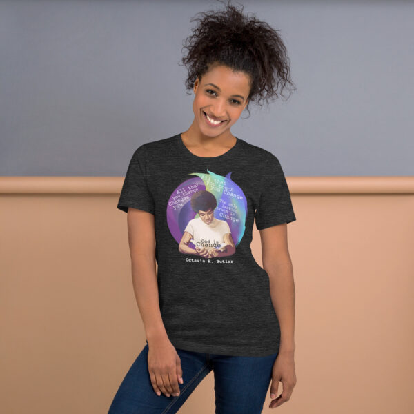 Octavia Butler God is Change super soft t shirt - Image 33